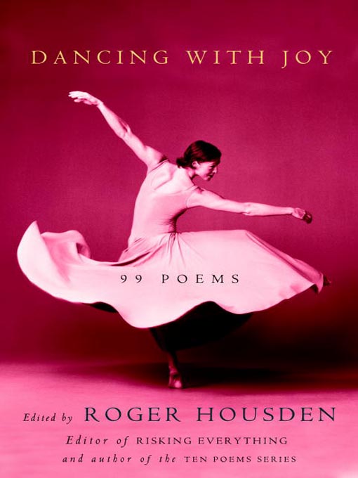 Title details for Dancing with Joy by Roger Housden - Available